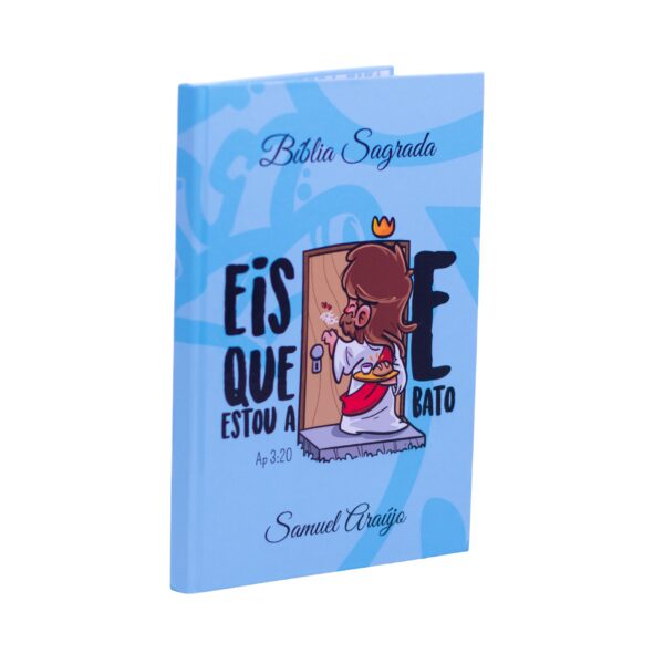 Eis que Estou à Porta – Bíblia Primeiros Passos na Fé
